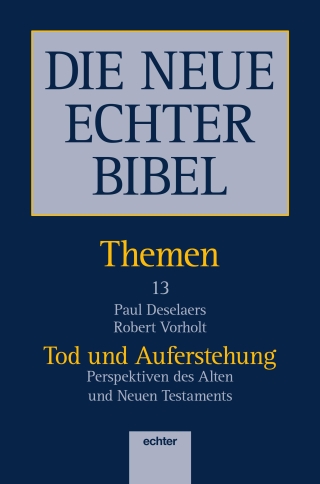 DIE NEUE ECHTER BIBEL – THEMEN