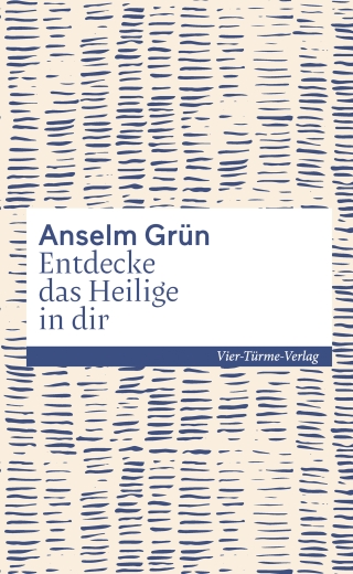 Entdecke das Heilige in dir