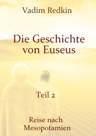 Die Geschichte von Euseus - Teil 2