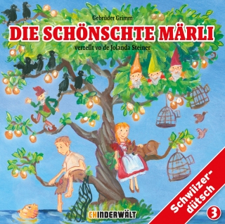 Die schönschte Märli Vol. 3