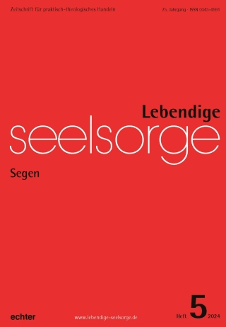Lebendige Seelsorge 5/2024