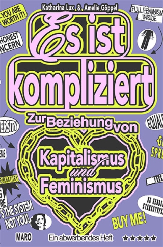Es ist kompliziert – Zur Beziehung von Kapitalismus und Feminismus