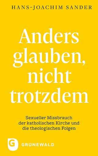 Anders glauben, nicht trotzdem