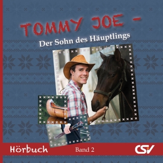 Tommy Joe - Der Sohn des Häuptlings HÖRBUCH