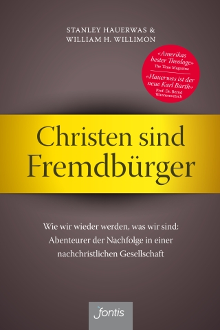 Christen sind Fremdbürger