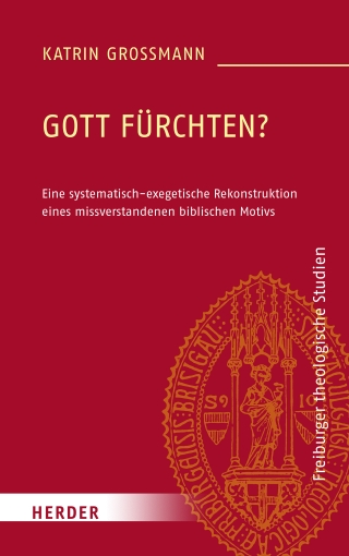 Gott fürchten?