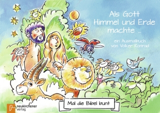 Mal die Bibel bunt - Als Gott Himmel und Erde machte