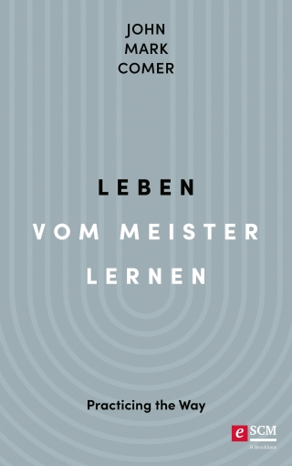 Leben vom Meister lernen