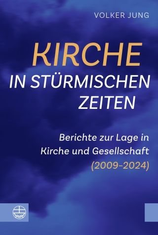 Kirche in stürmischen Zeiten
