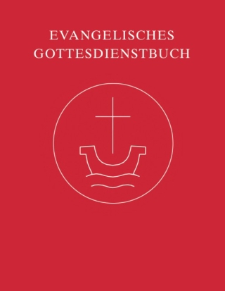 Evangelisches Gottesdienstbuch - Altarausgabe