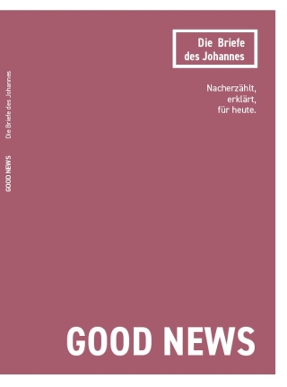 Die Briefe des Johannes