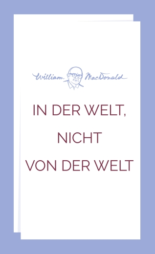In der Welt, nicht von der Welt