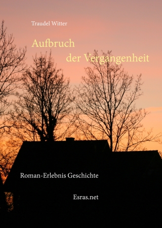 Aufbruch der Vergangenheit