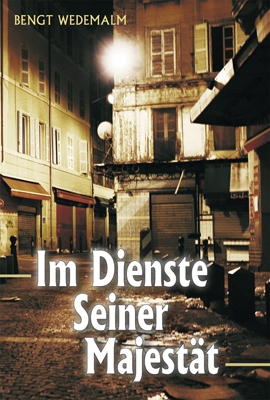 Im Dienste Seiner Majestät