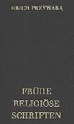 Schriften / Frühe religiöse Schriften