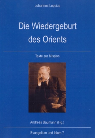 Die Wiedergeburt des Orients