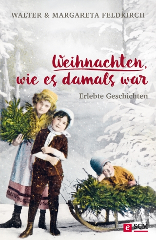 Weihnachten, wie es damals war