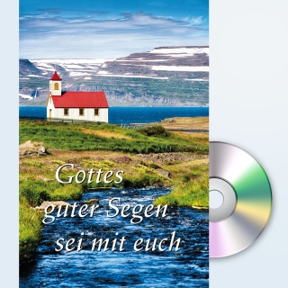Gottes guter Segen sei mit Euch