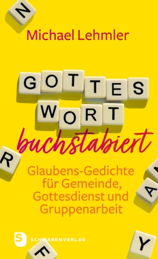 Gottes Wort buchstabiert