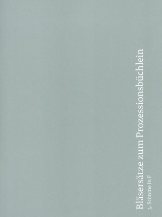 Bläsersätze zum Prozessionsbüchlein