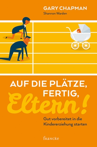 Auf die Plätze, fertig, Eltern!