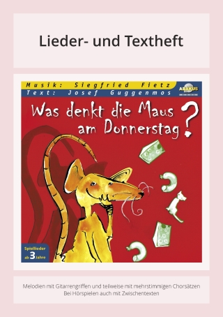 Was denkt die Maus am Donnerstag?