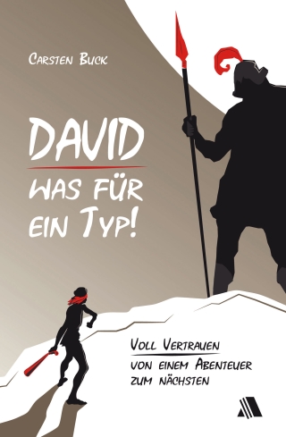 David - was für ein Typ!