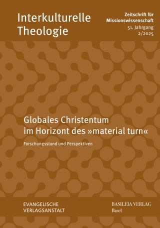 Globales Christentum im Horizont des »material turn«