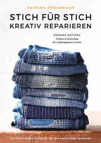 Stich für Stich kreativ reparieren