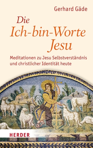 Die Ich-bin-Worte Jesu