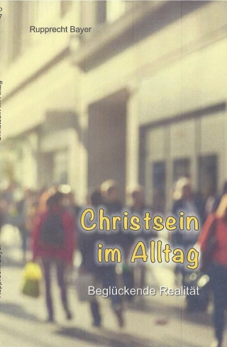 Christsein im Alltag
