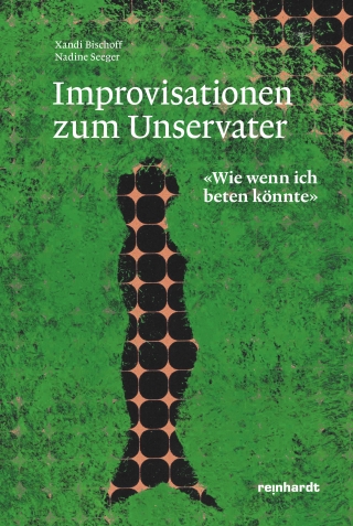 Improvisationen zum Unservater