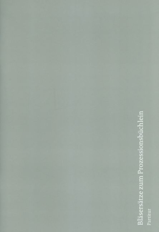 Bläsersätze zum Prozessionsbüchlein