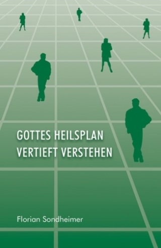 Gottes Heilsplan vertieft verstehen