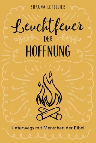Leuchtfeuer der Hoffnung