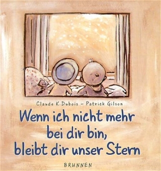 Wenn ich nicht mehr bei dir bin, bleibt dir unser Stern