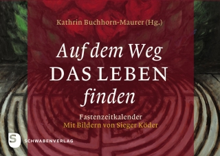 Auf dem Weg das Leben finden