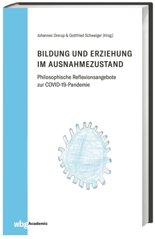 Bildung und Erziehung im Ausnahmezustand