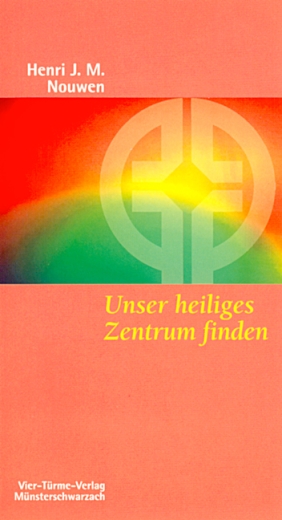 Unser Heiliges Zentrum finden