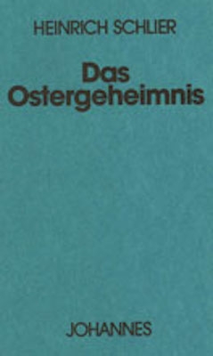 Das Ostergeheimnis