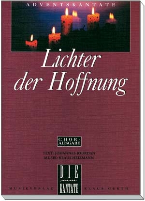 Lichter der Hoffnung (Chorausgabe)*
