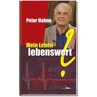 Mein Leben - lebenswert?