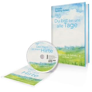 Du bist bei uns alle Tage … - Buch mit CD