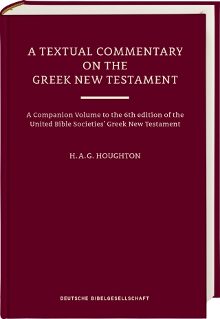 A Textual Commentary on the Greek New Testament, Revised Edition