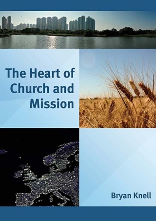 The Heart of Church and Mission