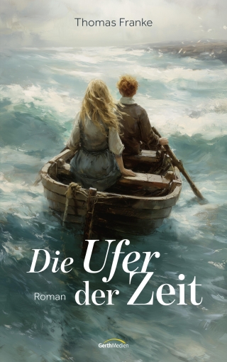 Die Ufer der Zeit