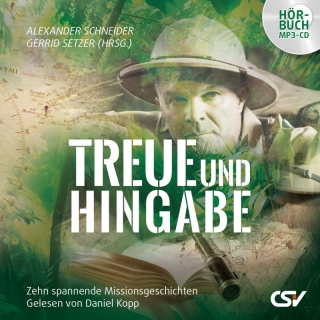 Treue und Hingabe - Hörbuch