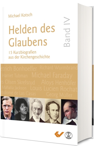 Helden des Glaubens Band 4