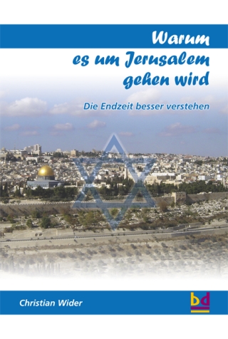 Warum Jerusalem?