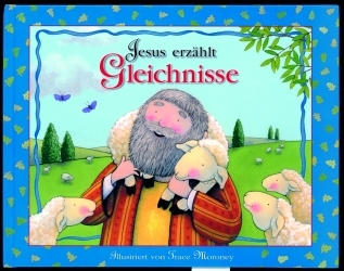 Jesus erzählt Gleichnisse